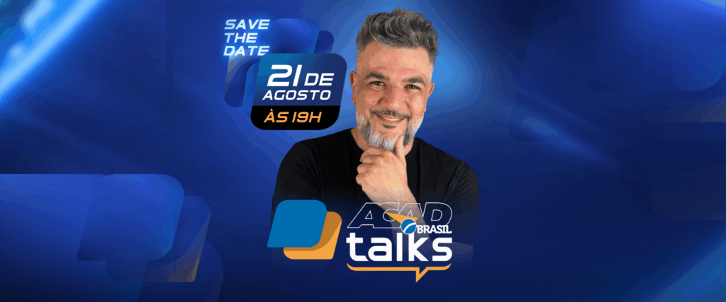 ACAD Talks com Alessandro Mendes: 2ª mentoria já tem data marcada